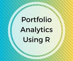 Portfolio Analytics Using R