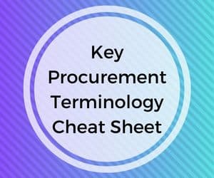 Key Procurement Terminology Cheat Sheet