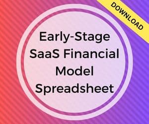 Early-Stage SaaS Financial Model
